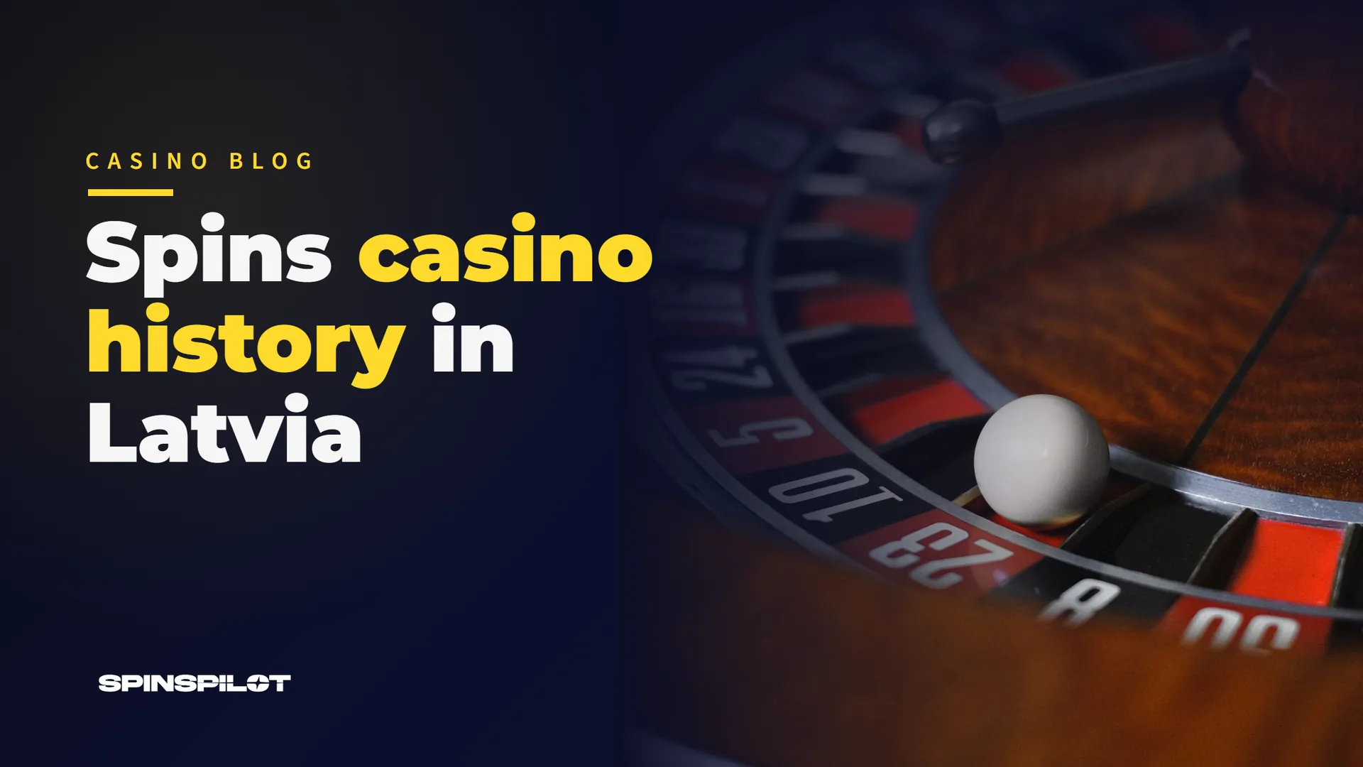 Spins casino history in Latvia - from the first gaming halls to today's online casino