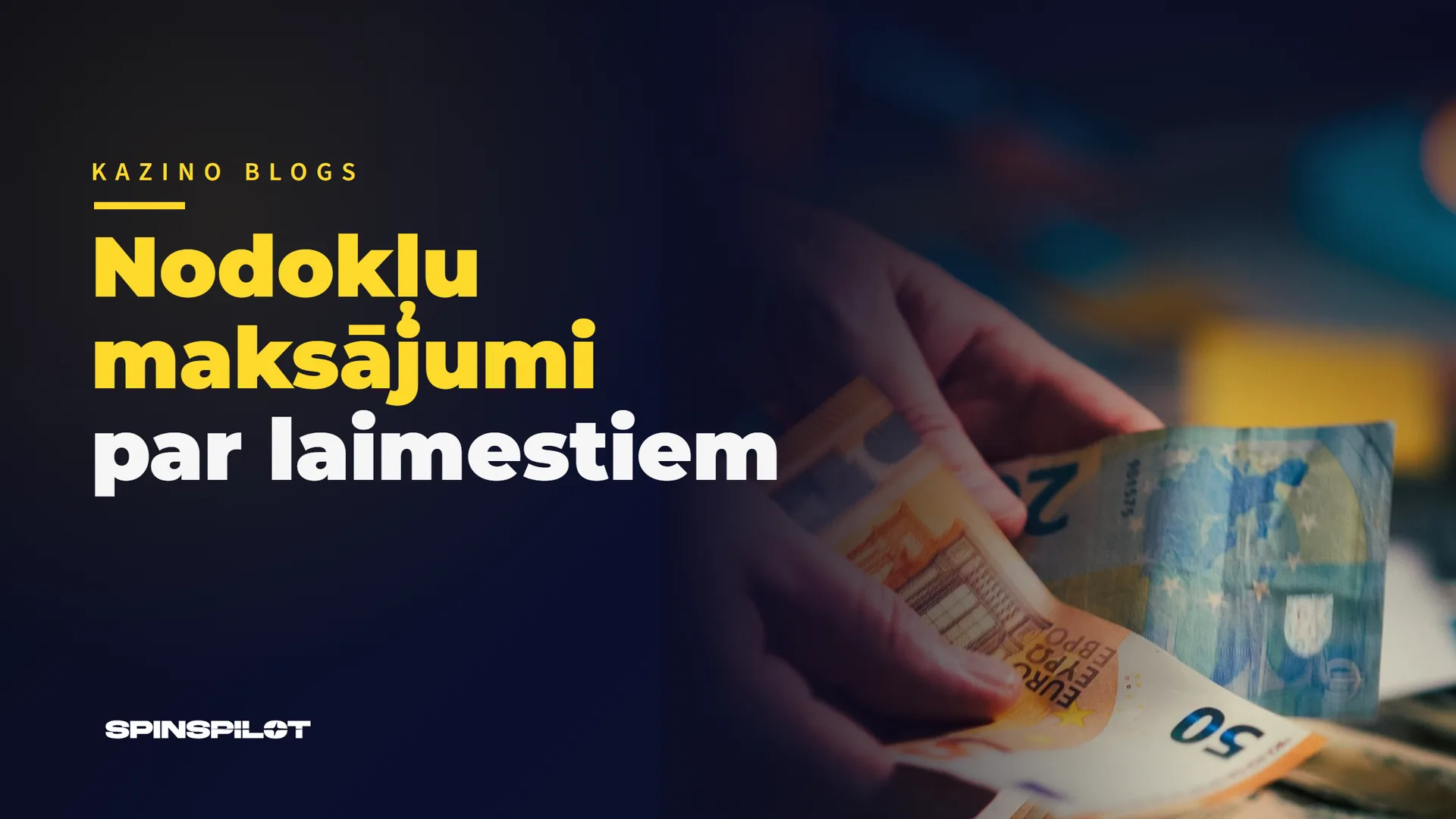 Nodokļu maksājumi par laimestiem Latvijā