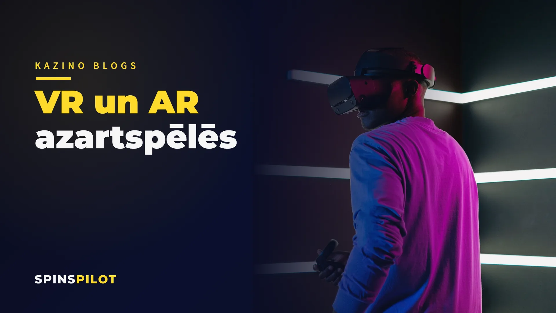 VR un AR azartspēlēs: iGaming nozares nākamais tehnoloģiskais lēciens