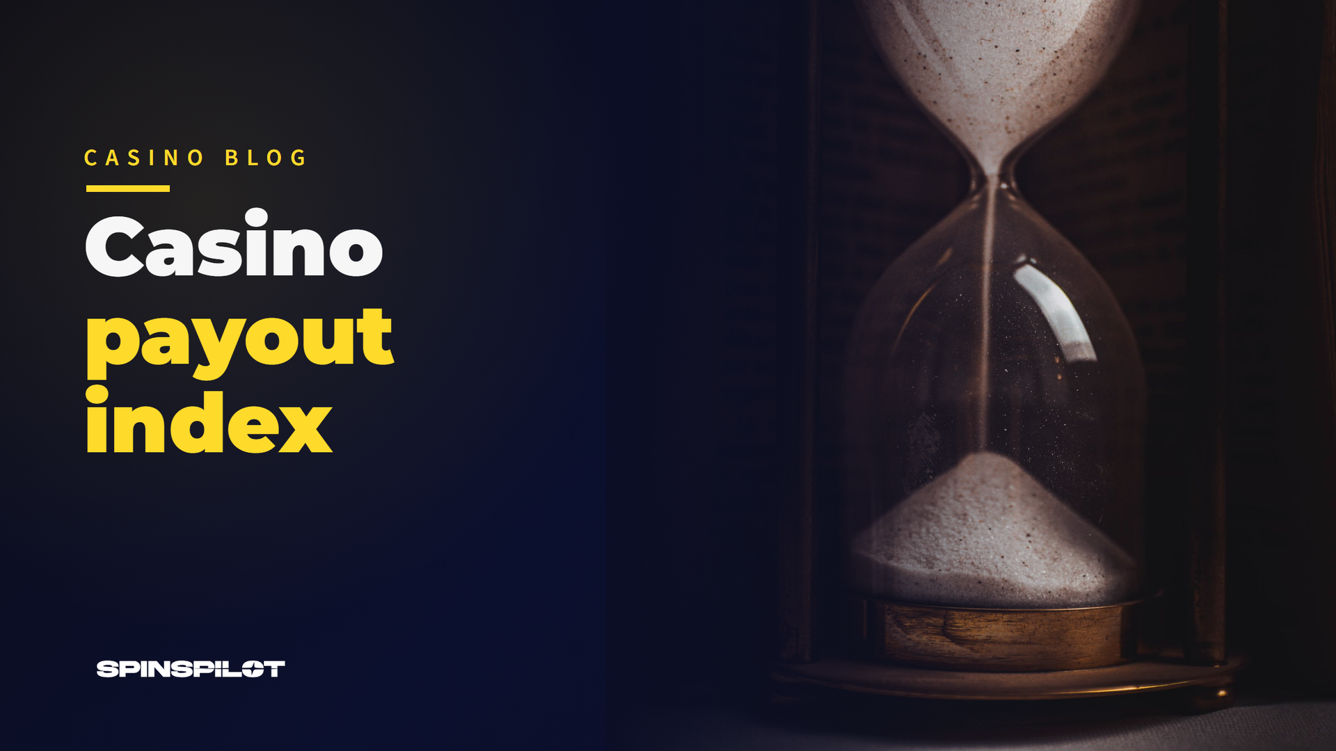 SpinsPilot payout index
