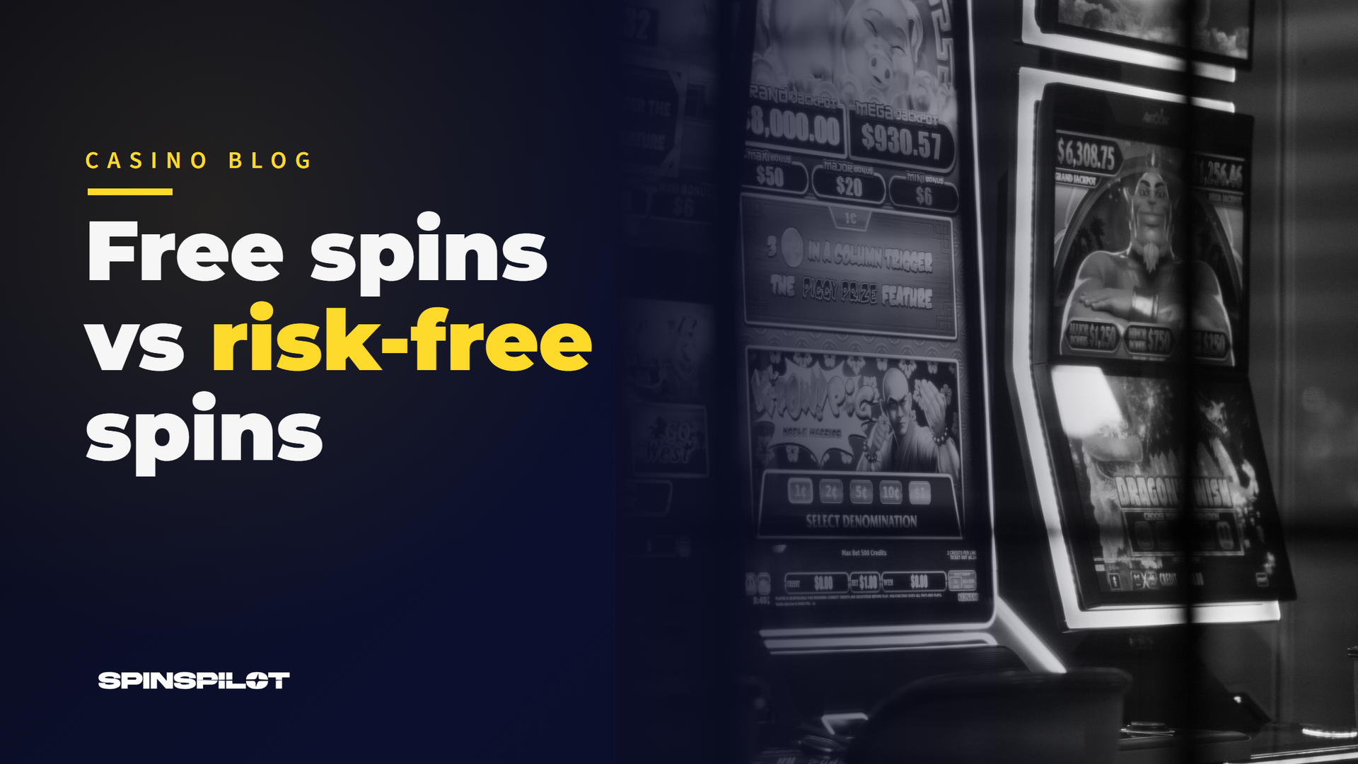 Risk-Free vs Free Spins: What’s the Difference and Which Is Better for Your Money?