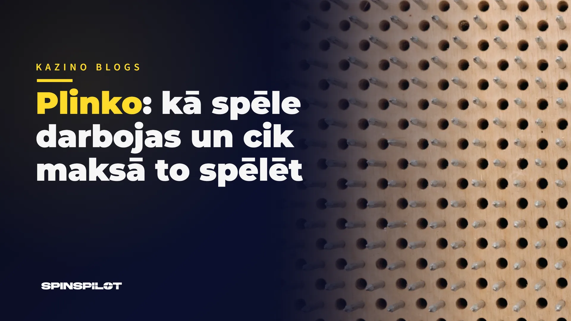 Plinko: kā spēle darbojas un cik maksā to spēlēt