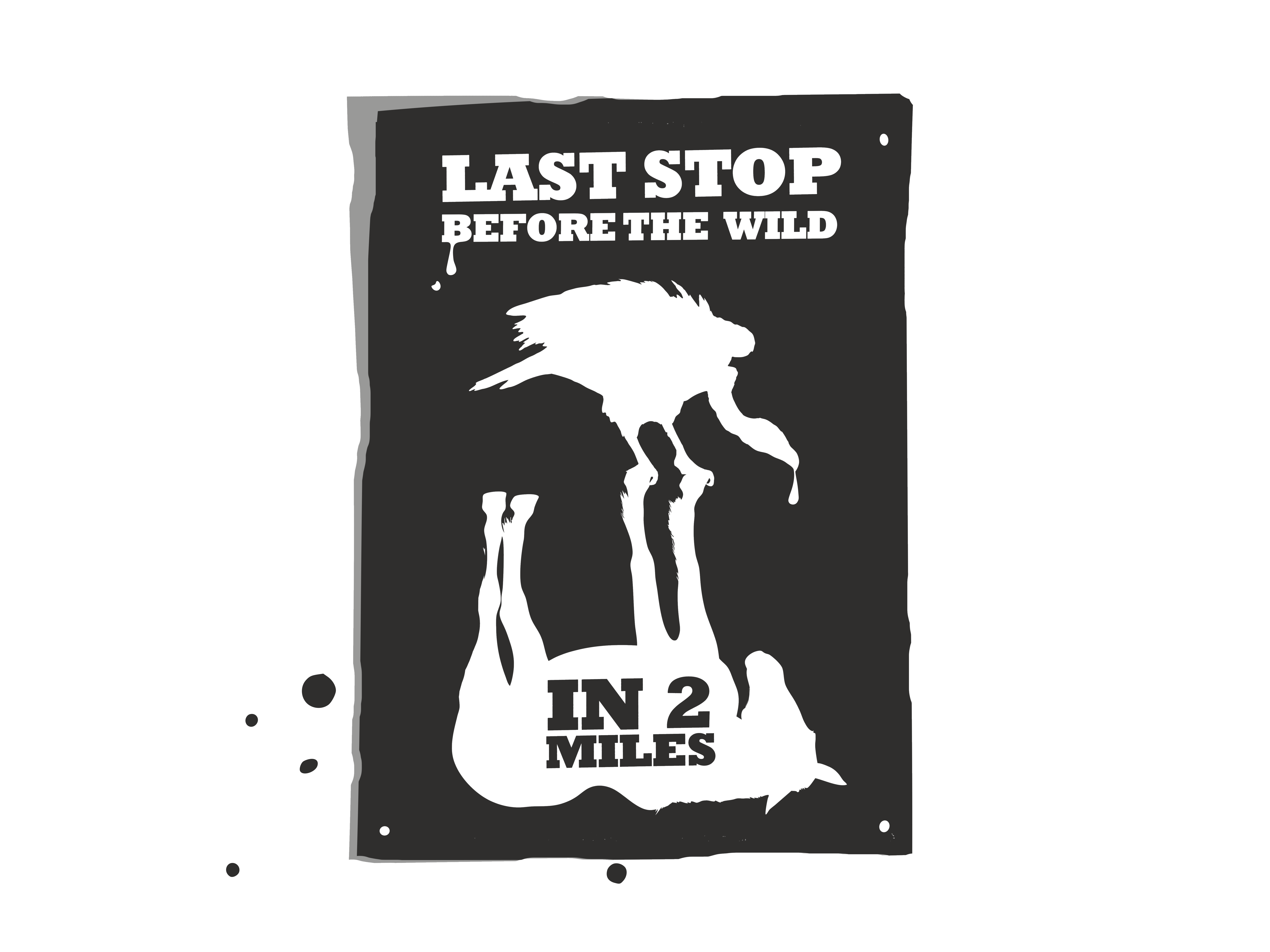 Schild mit einem umgedrehten, hängenden toten Tier und einem Aasvogel darauf, Text: 'Letzte Station vor der Wildnis in 2 Meilen'.