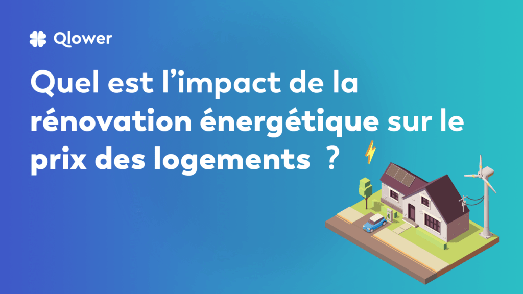 mpact de la rénovation énergétique sur le prix des logements 
