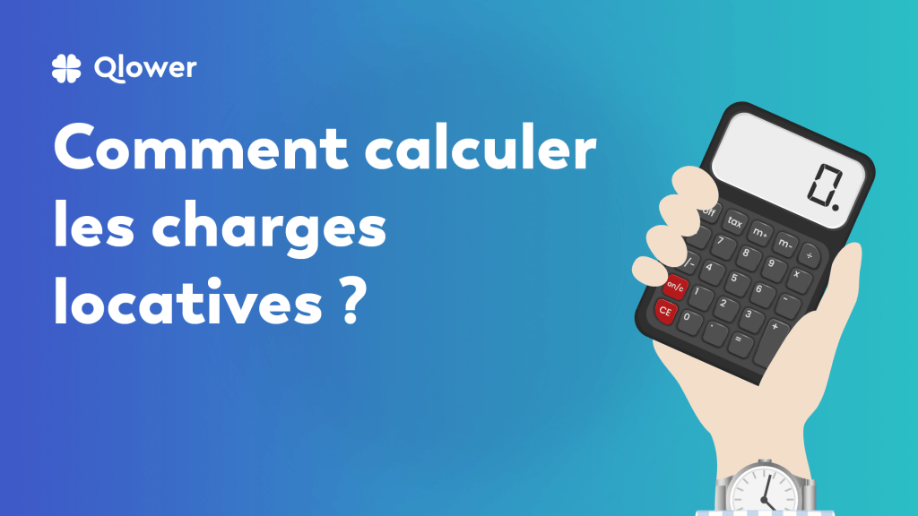 Comment calculer les charges locatives 