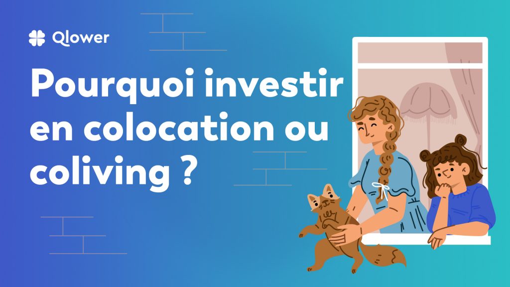 Pourquoi investir en colocation ou coliving Pourquoi investir en colocation ou coliving -100