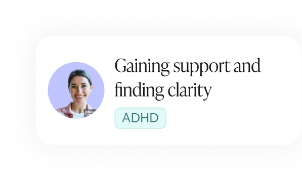 Portrait of a smiling woman next to text reading 'Gaining support and finding clarity' with a label 'ADHD'.