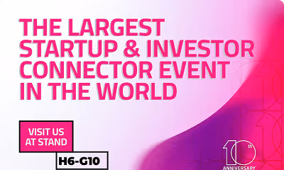Text stating the largest startup and investor connector event in the world with a stand location H6-G10.