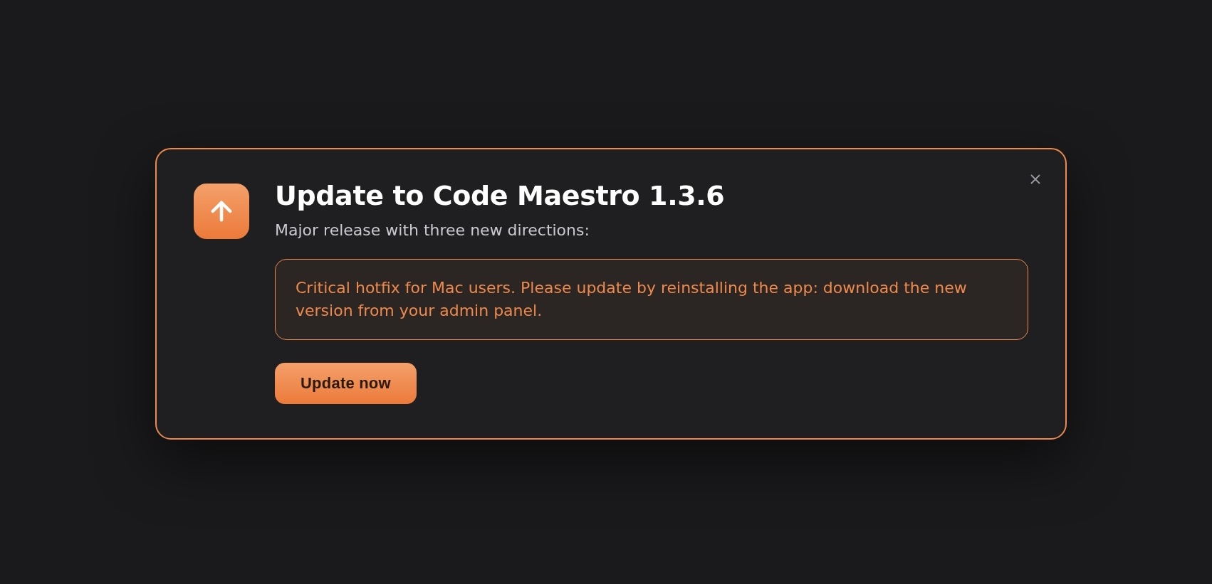 Code Maestro 1.3.6 in-app banner: critical hotfix for Mac users, please update by reinstalling the app