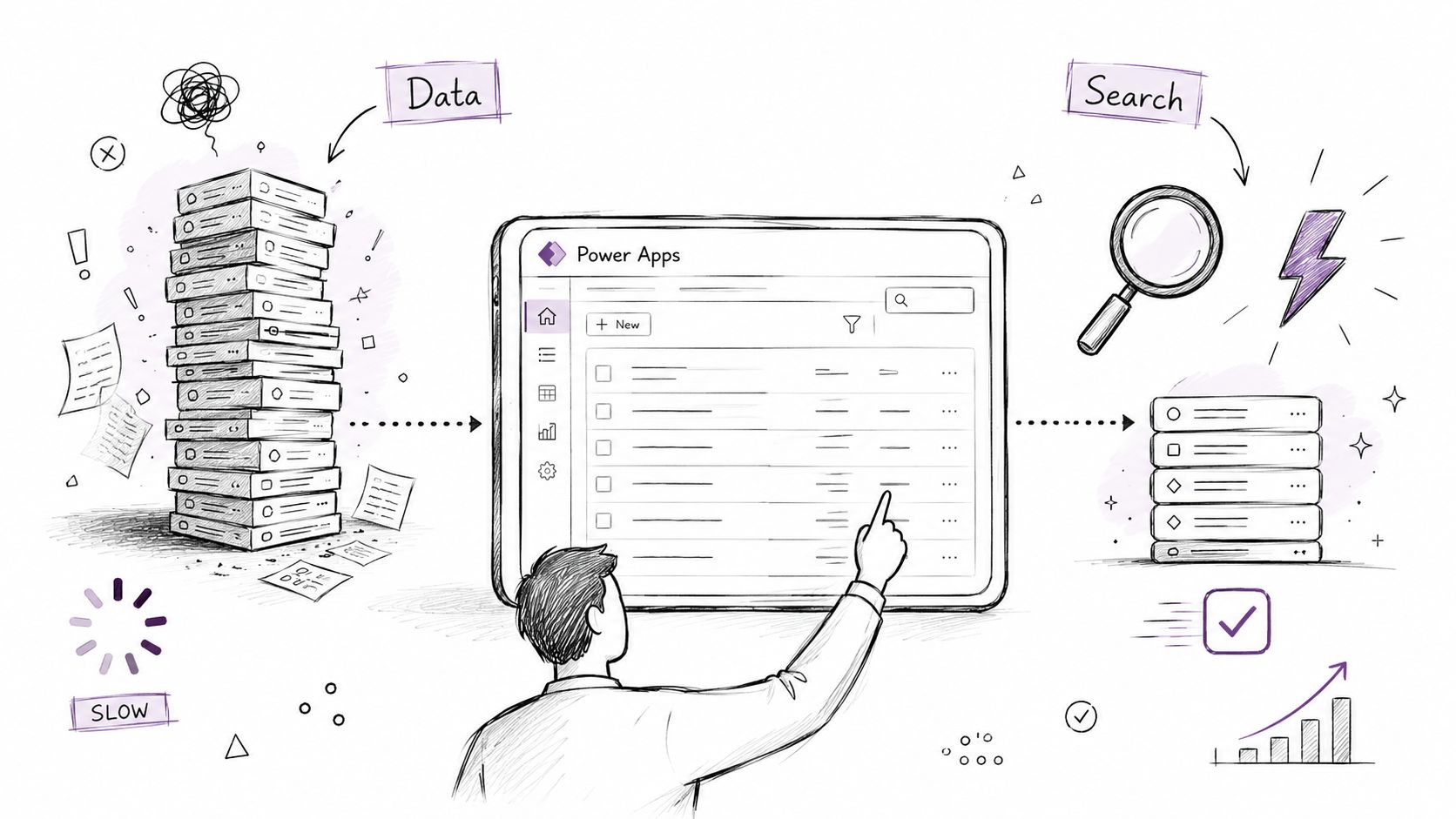 A hand-drawn illustration showing a person using Power Apps to improve data and search performance efficiency.