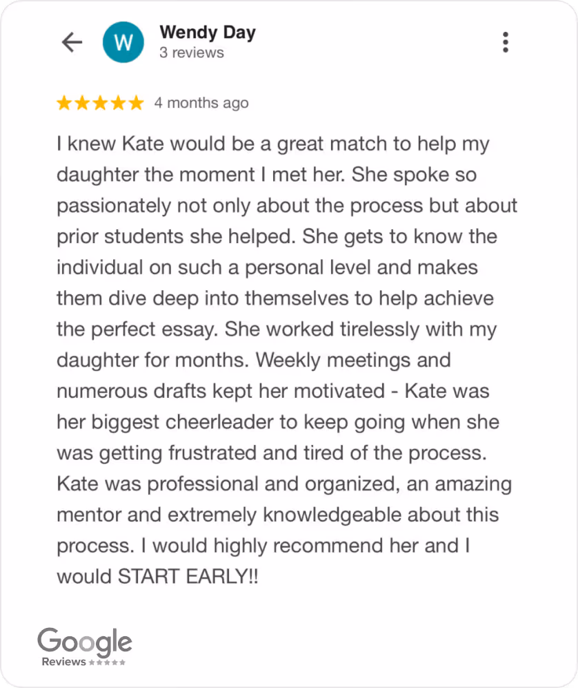 Google review by Wendy Day giving five stars and praising Kate for helping her daughter with essay writing through personal mentorship, weekly meetings, and motivation.