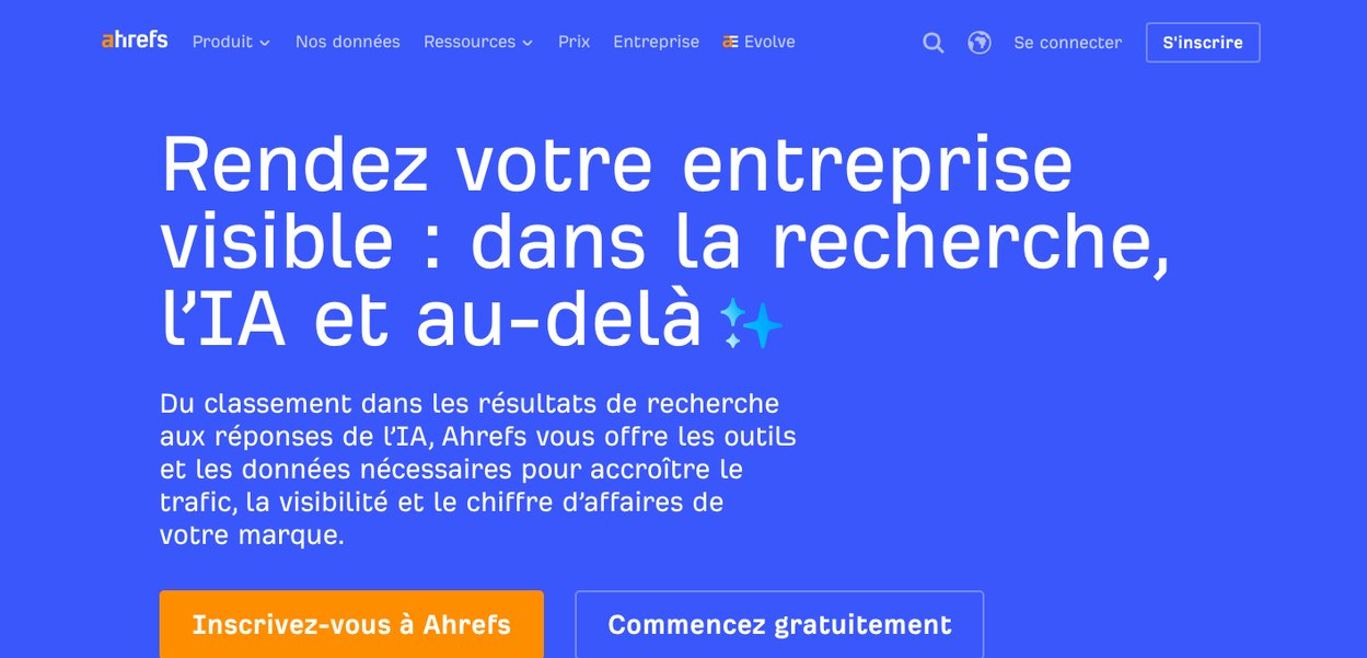 Page d'accueil d'Ahrefs, outil qui recense les liens et les mentions d'une marque sur le web et dans les IA