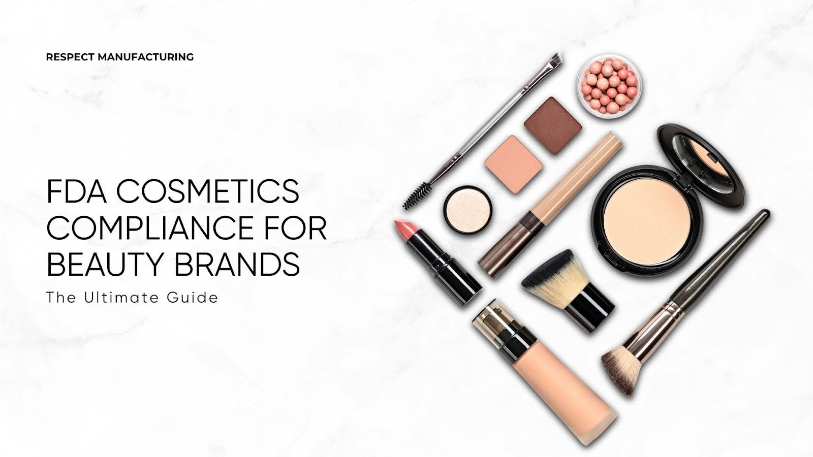 Guidelines for FDA Cosmetics Compliance