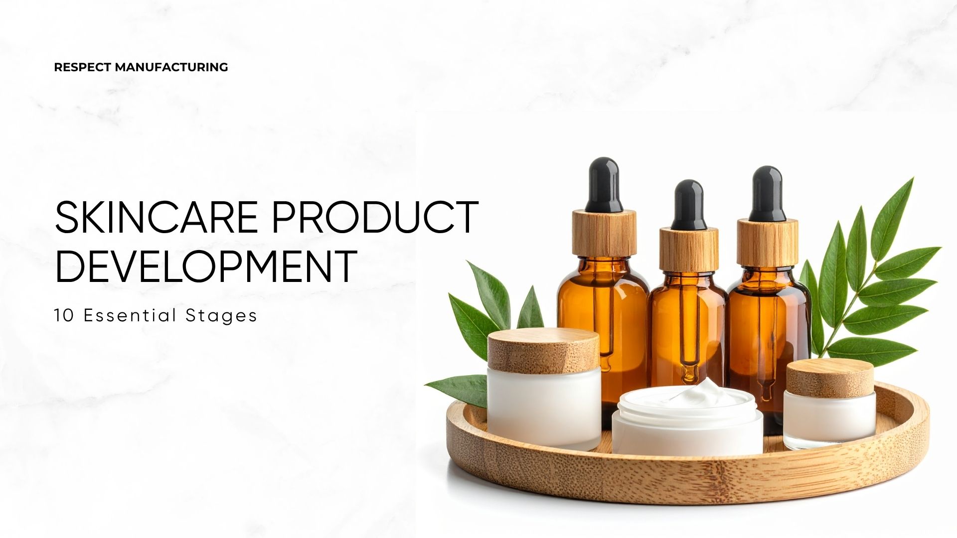 The 10 Essential Stages of Skincare Product Development