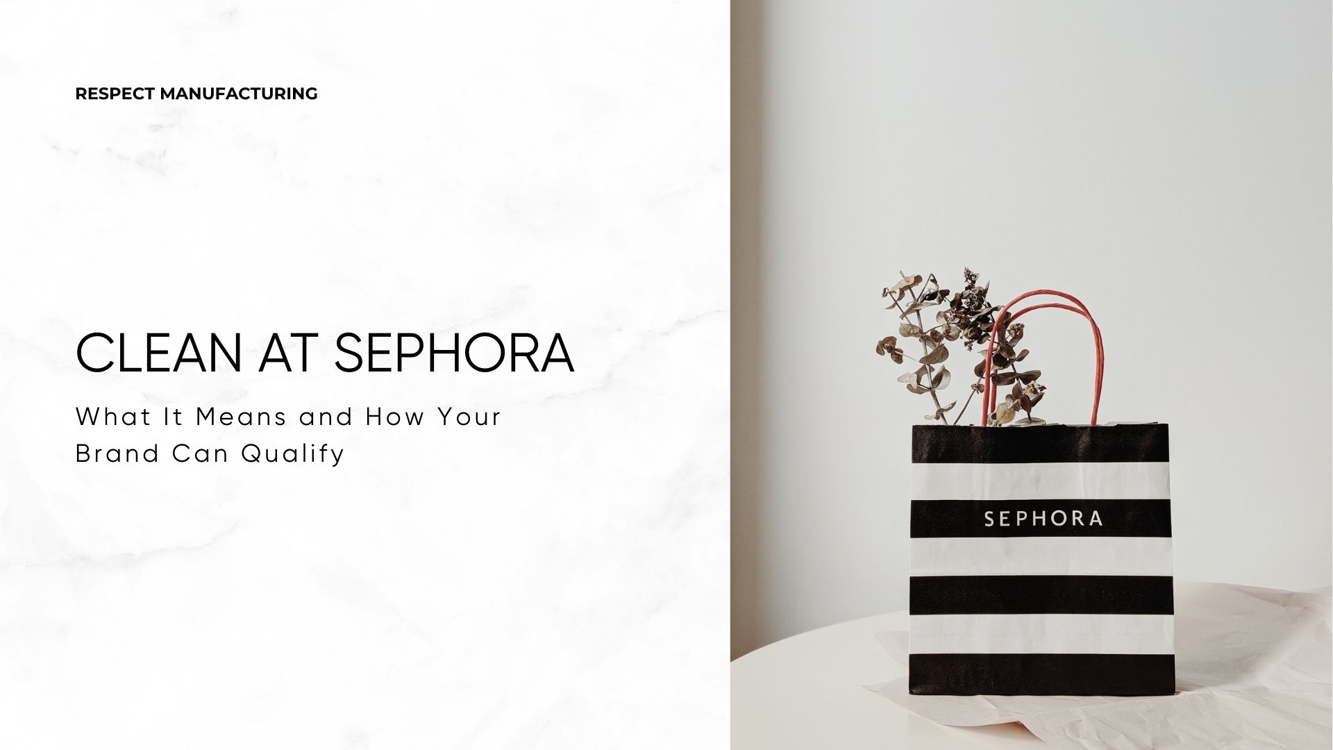 Clean at Sephora: What It Means and How Your Brand Can Qualify
