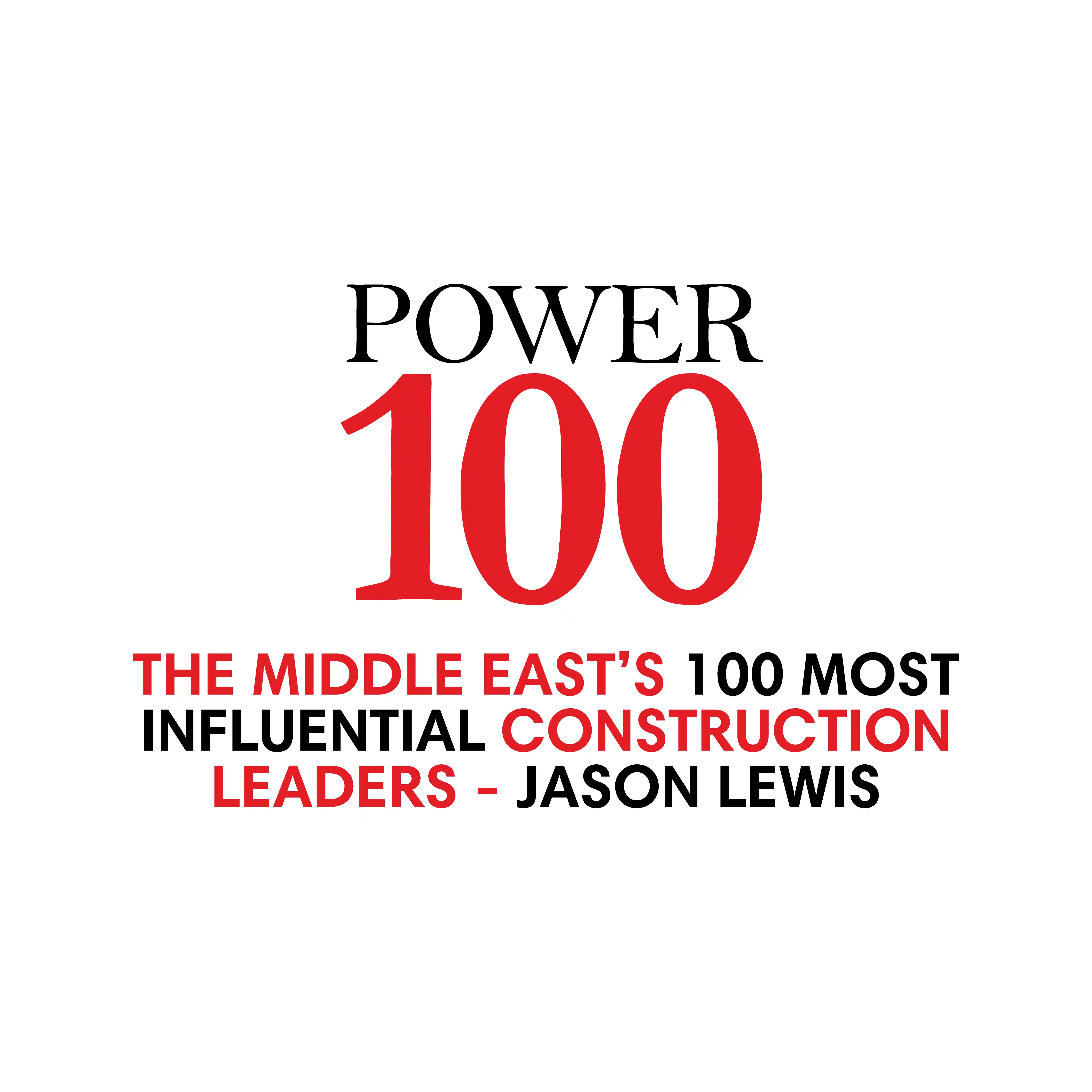 Award recognizing Jason Lewis as one of the Middle East's 100 Most Influential Construction Leaders in the Power 100 rankings