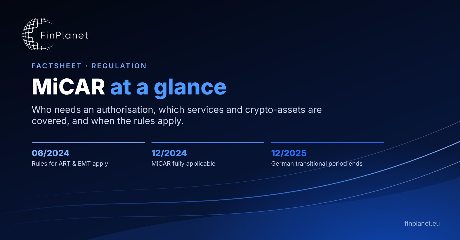 MiCAR at a glance: who needs an authorisation and what it covers