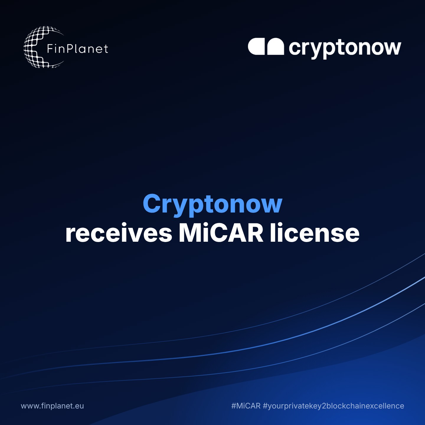 Cryptonow receives MiCAR license