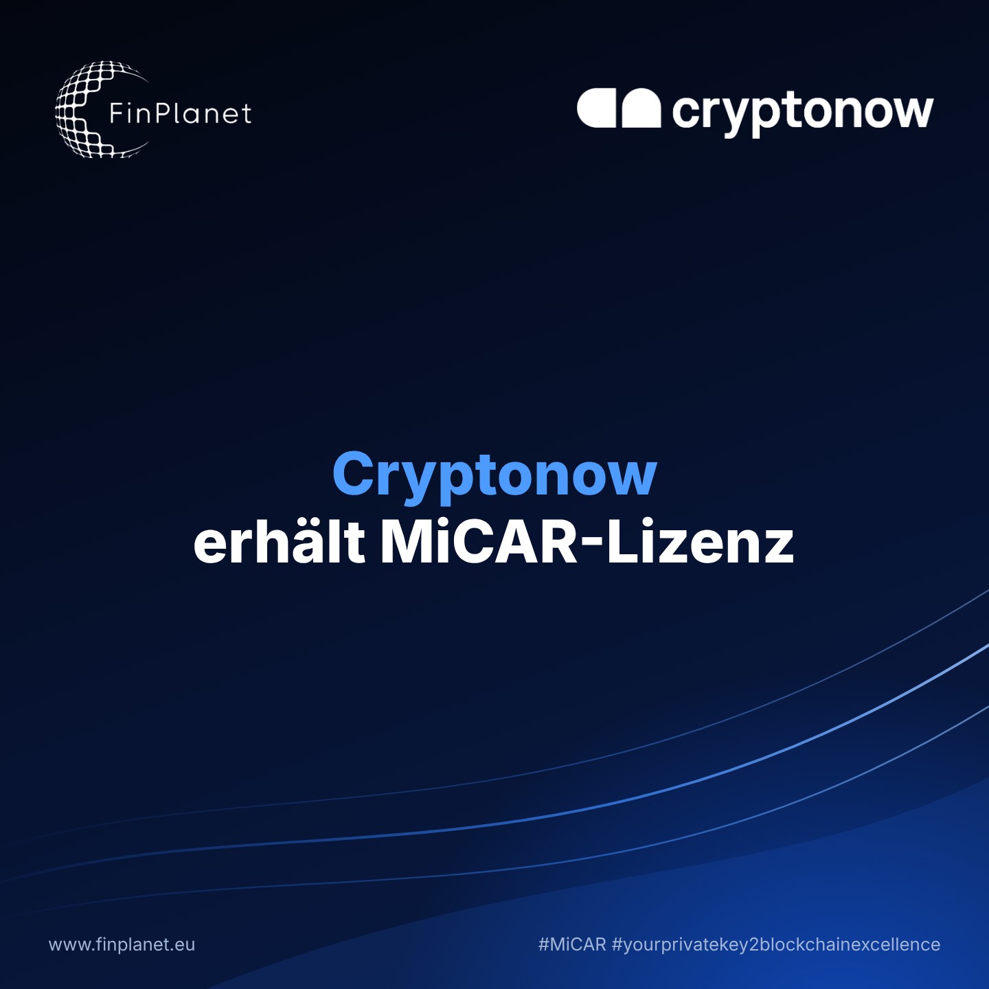 Cryptonow erhält MiCAR-Lizenz