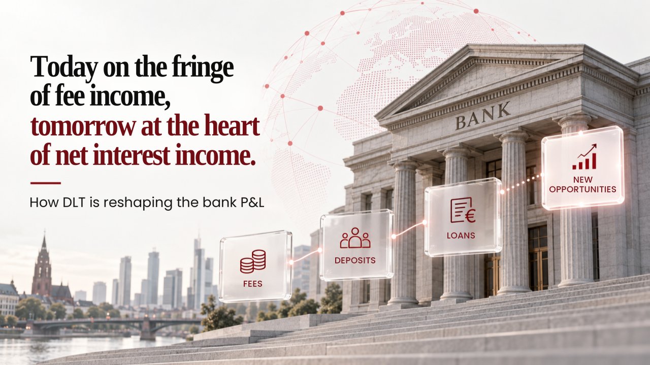How DLT is changing bank P&L