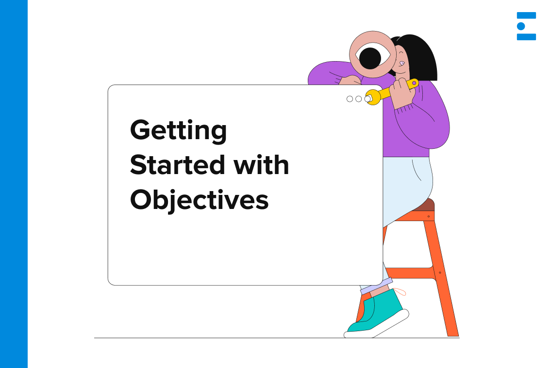 How to Get Started Writing Objectives