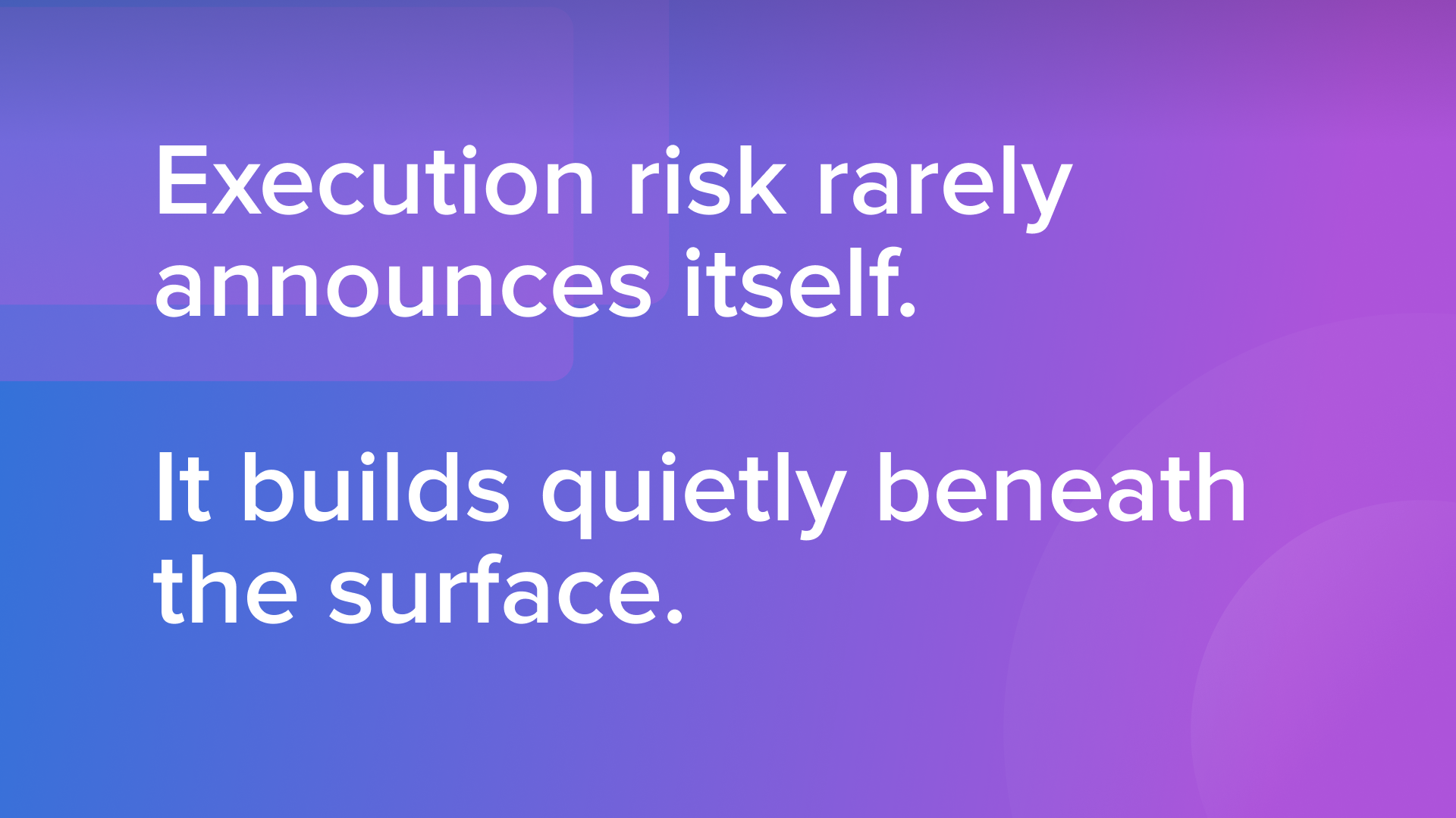 Pulse 57: Strategy Execution Risk - Spot Issues Earlier