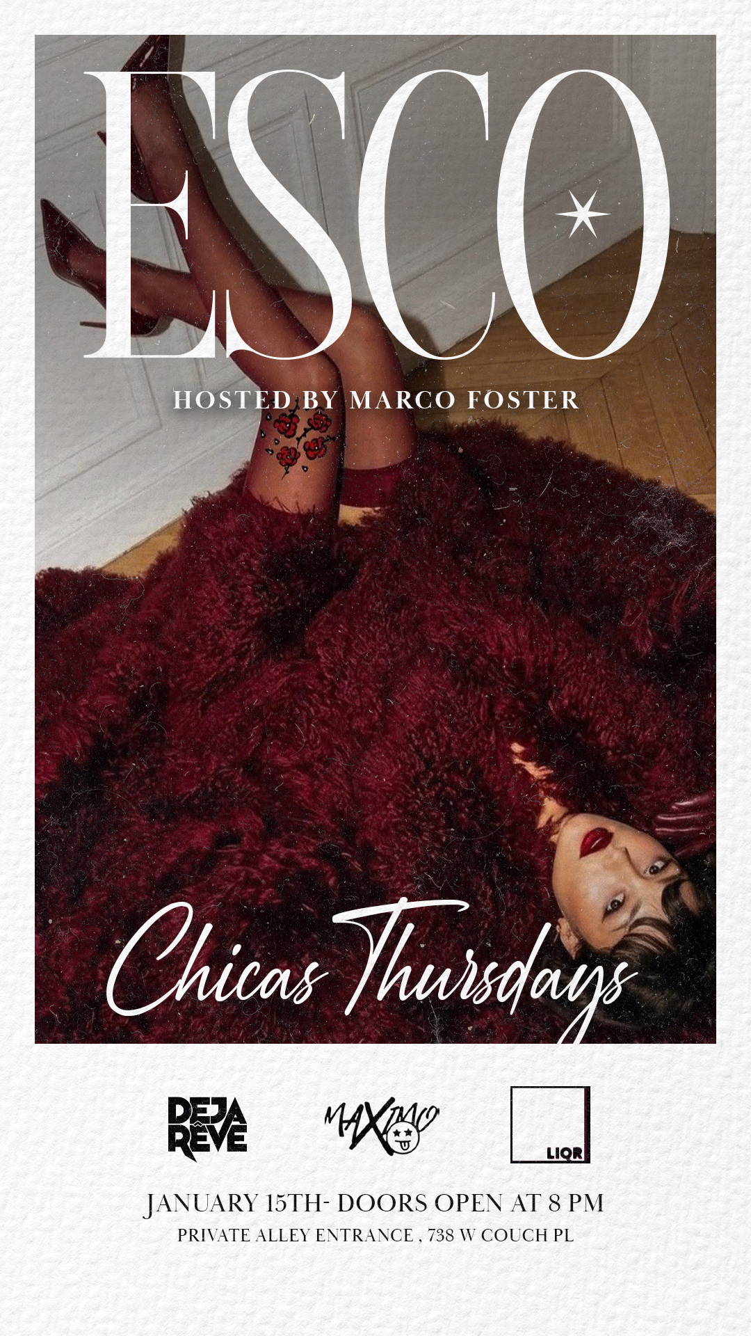 Chicas Thursday! With Marco Foster & Cedeno