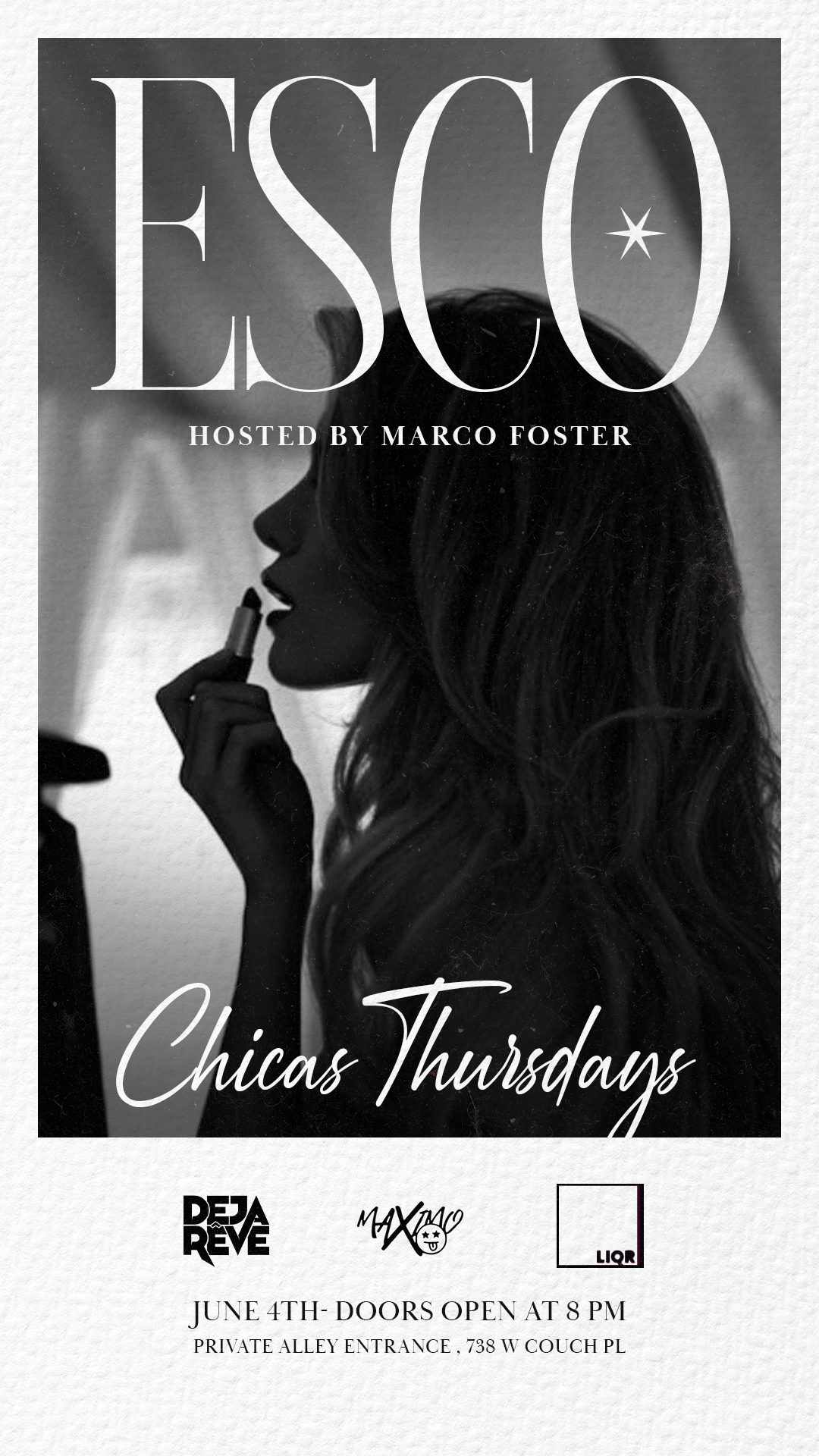 Chicas Thursday! With Deja Reve & Marco Foster