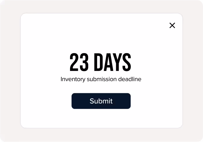 Popup showing 23 days left for inventory submission deadline with a Submit button and a close icon.