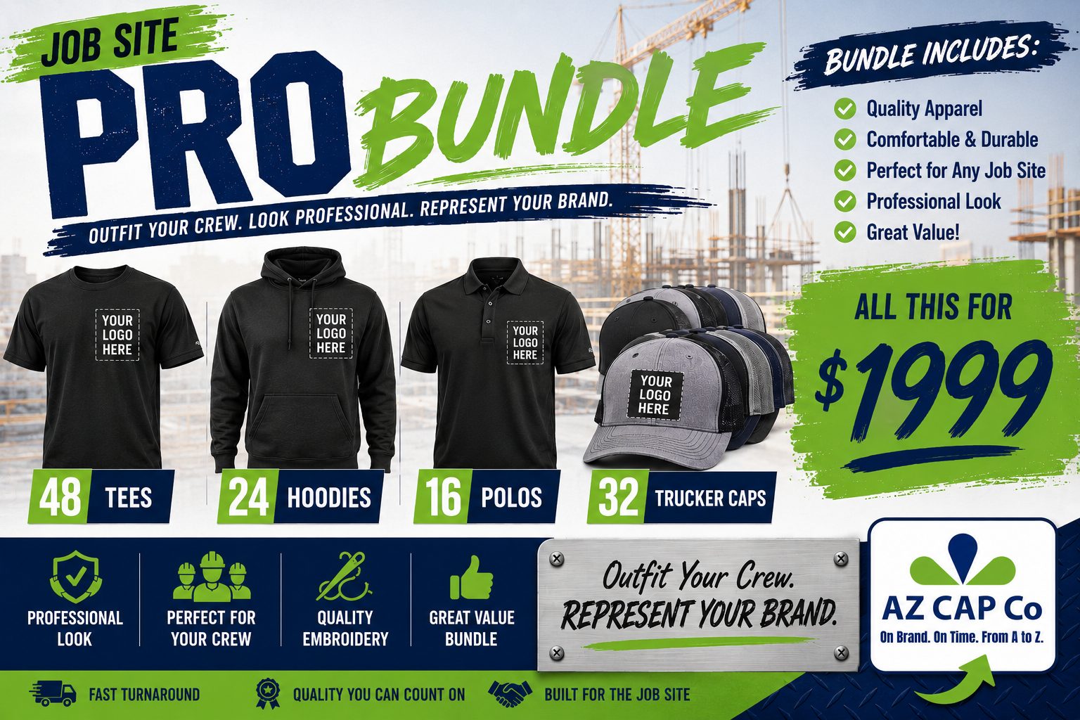 The Job Site Pro Bundle — 48 tees, 24 hoodies, 16 polos, 32 trucker caps, all for $1,999