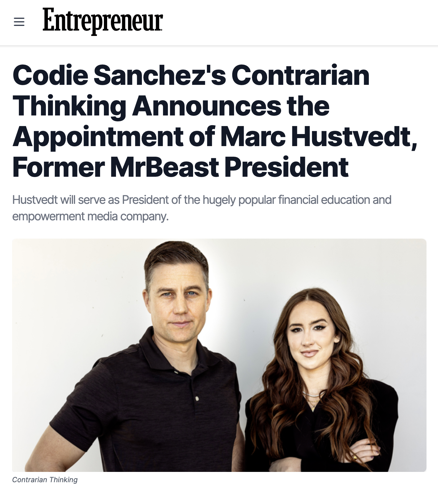Entrepreneur article headline announcing Marc Hustvedt as President of Contrarian Thinking, featuring a photo of Marc Hustvedt and Codie Sanchez standing side by side and smiling.