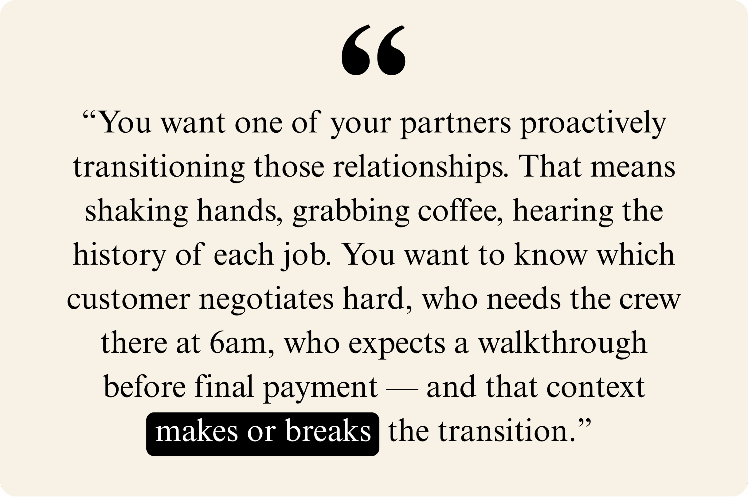Quote about the importance of transitioning customer relationships in a business sale.