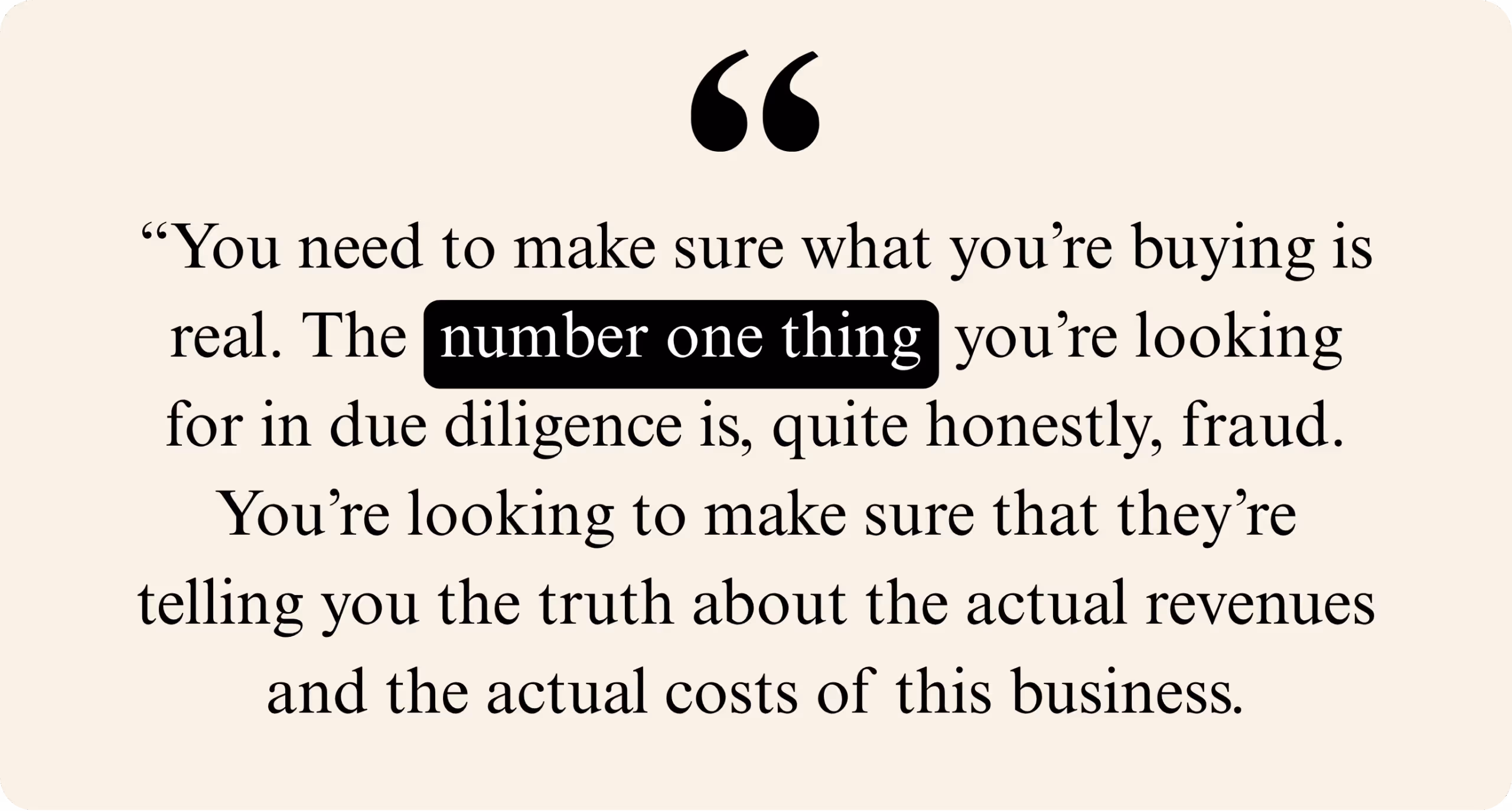 Quote explaining that the top due diligence priority is checking for fraud.