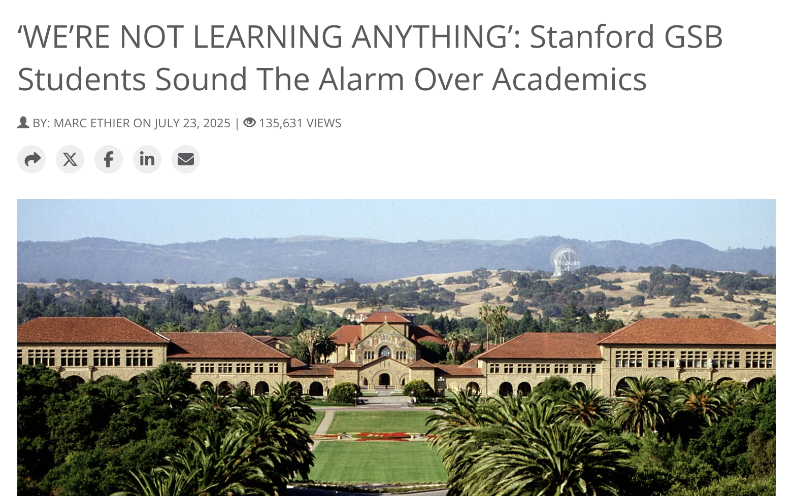Screenshot of a headline reading “We’re Not Learning Anything”: Stanford GSB Students Sound the Alarm Over Academics, with an image of the Stanford University campus in the background.