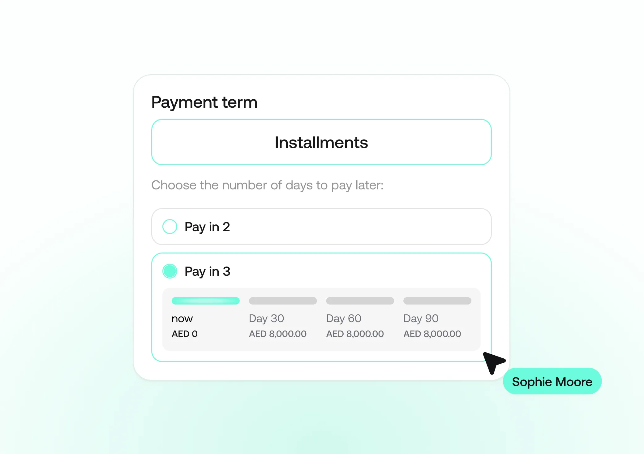 Payment term selection interface showing 'Installments' with options to pay in 2 or 3 installments; 'Pay in 3' is selected with payments of AED 0 now, and AED 8,000 on days 30, 60, and 90.