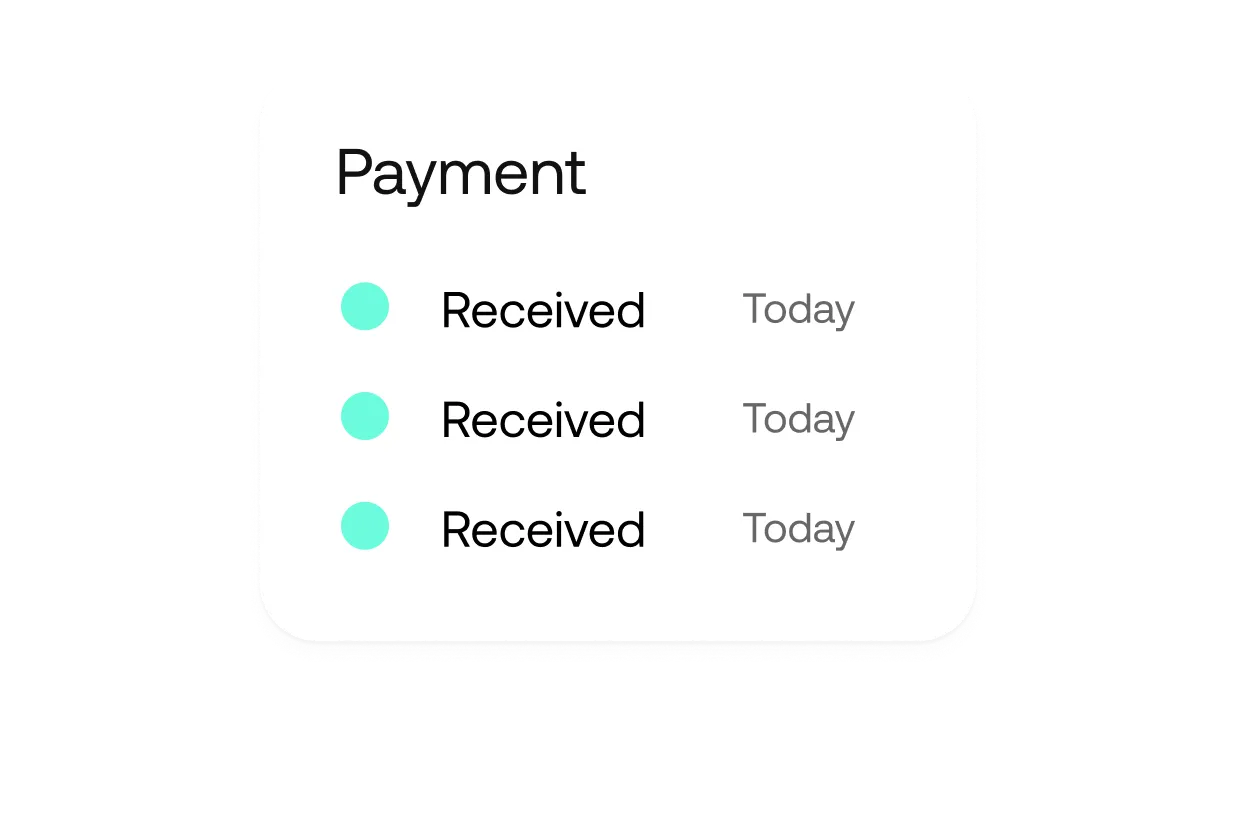 Payment section showing three teal dots with the word 'Received' and the date 'Today' next to each.