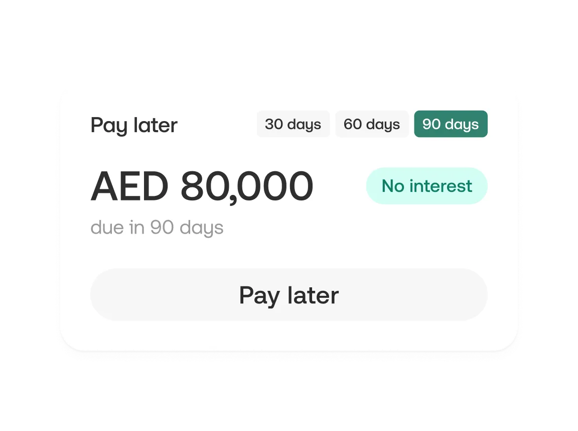 Payment option card showing Pay later with AED 80,000 due in 90 days, no interest, and tabs for 30, 60, and 90 days selected.