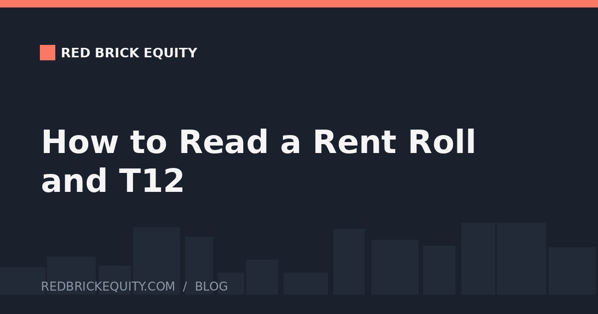 How to Read a Rent Roll and T12
