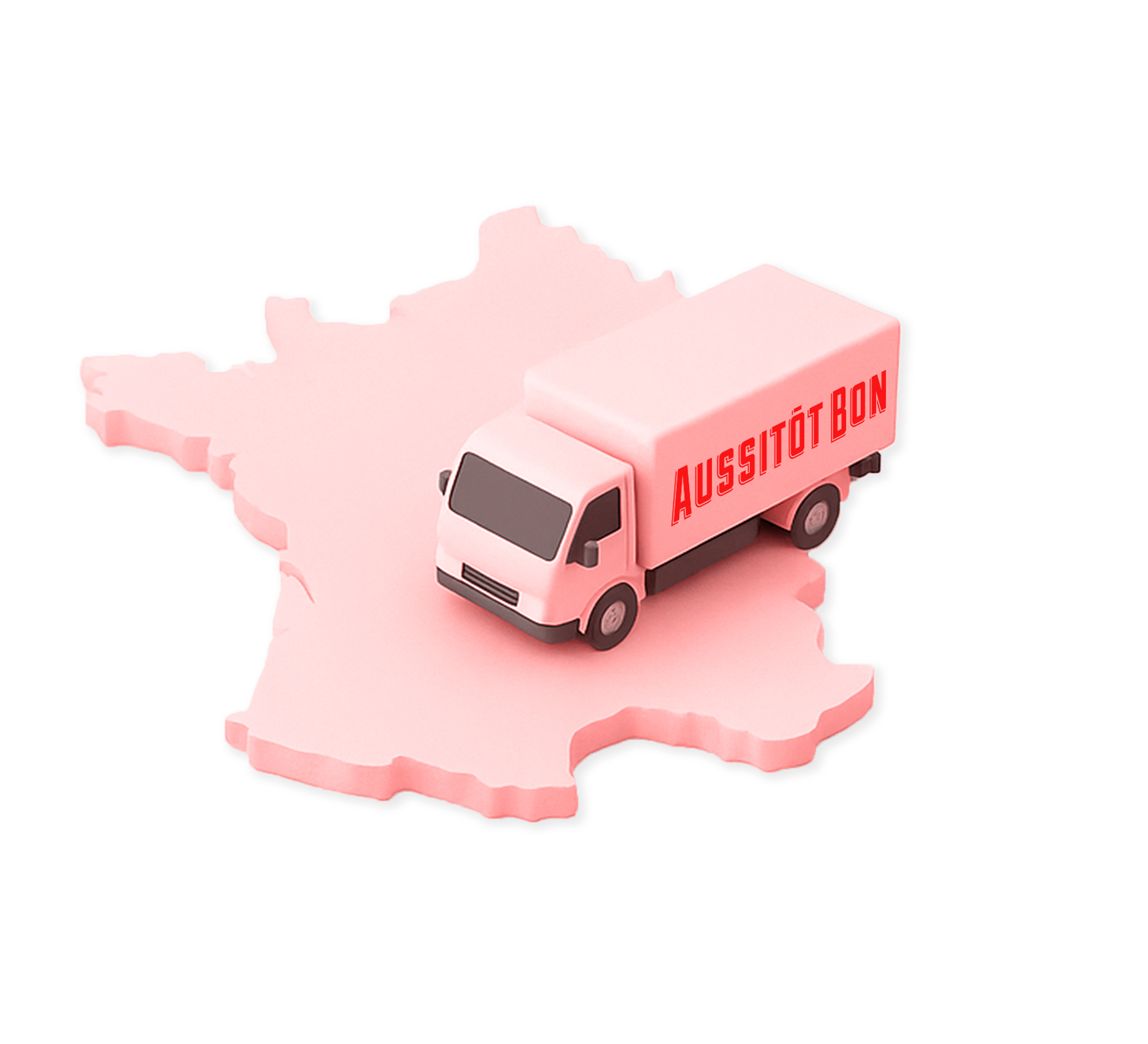 Camion rose marqué 'AUSSITÔT BON' posé sur une carte en relief de la France.