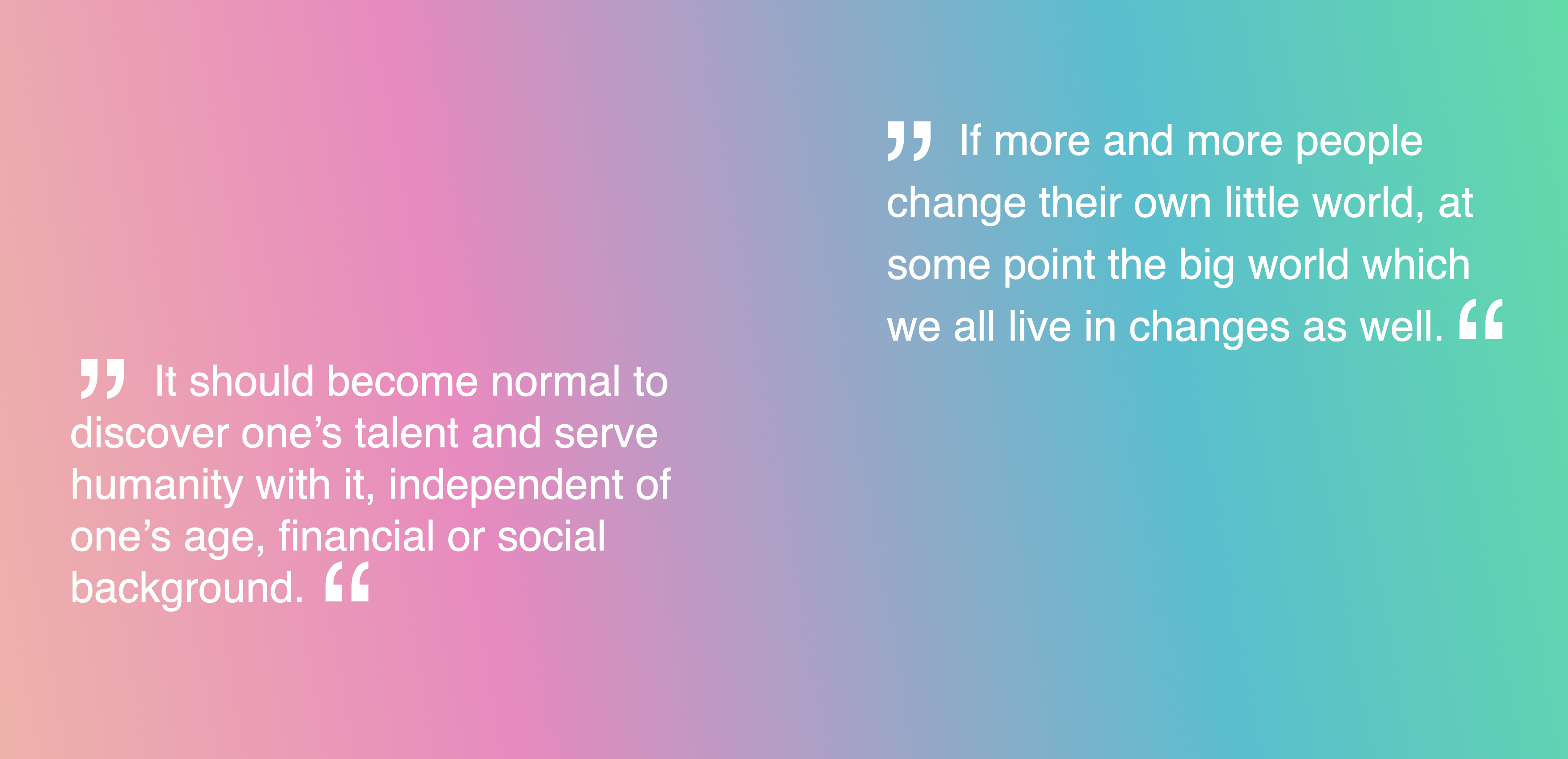 Zwei Zitate in weißer Schrift auf einem buntem Farbverlauf in Pastelltönen.