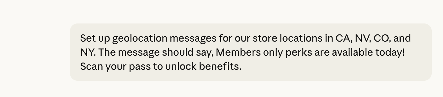 A prompt for Badge MCP Server describing geolocation messages for specific stores in CA, NV, CO, and NY.