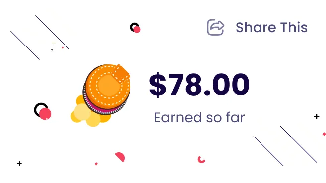 Rewards card showing $78 earned so far with share option