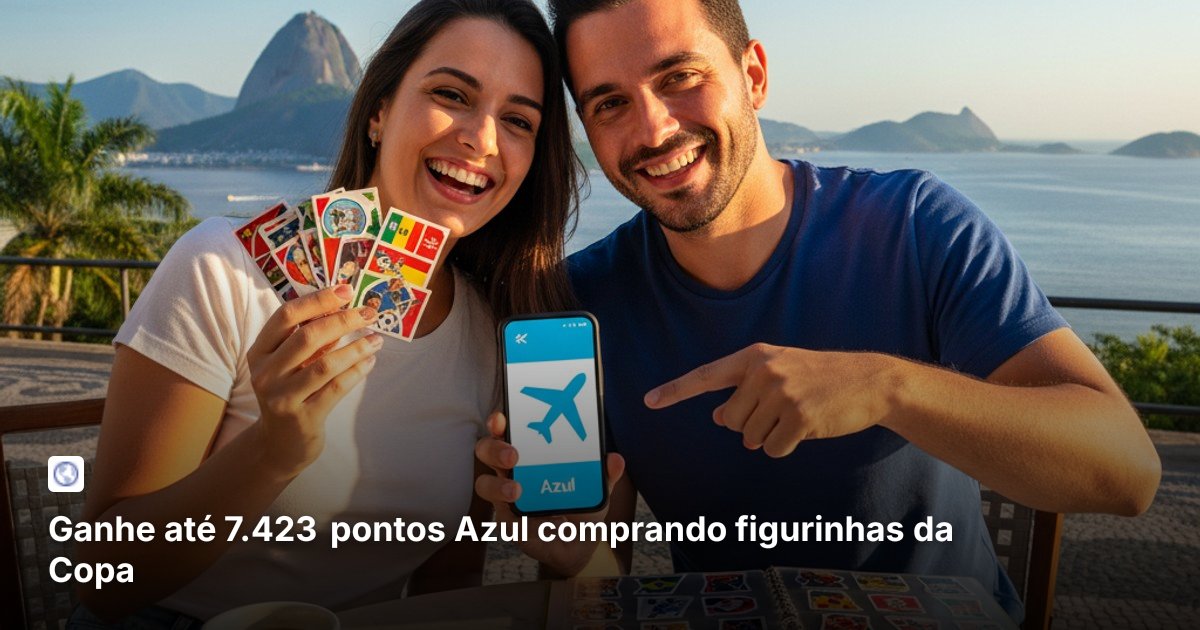 Ganhe até 7.423 pontos Azul comprando figurinhas da Copa
