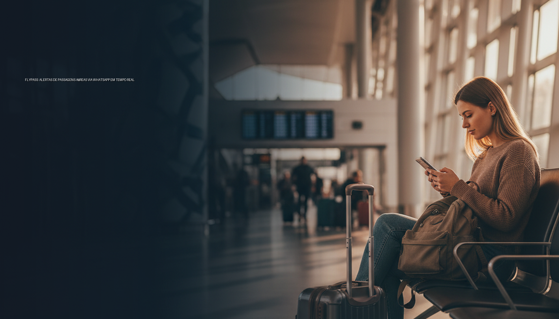 Flypass: Alertas de Passagens Aéreas via WhatsApp em Tempo Real