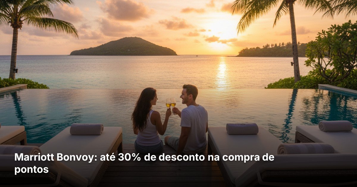Marriott Bonvoy: até 30% de desconto na compra de pontos