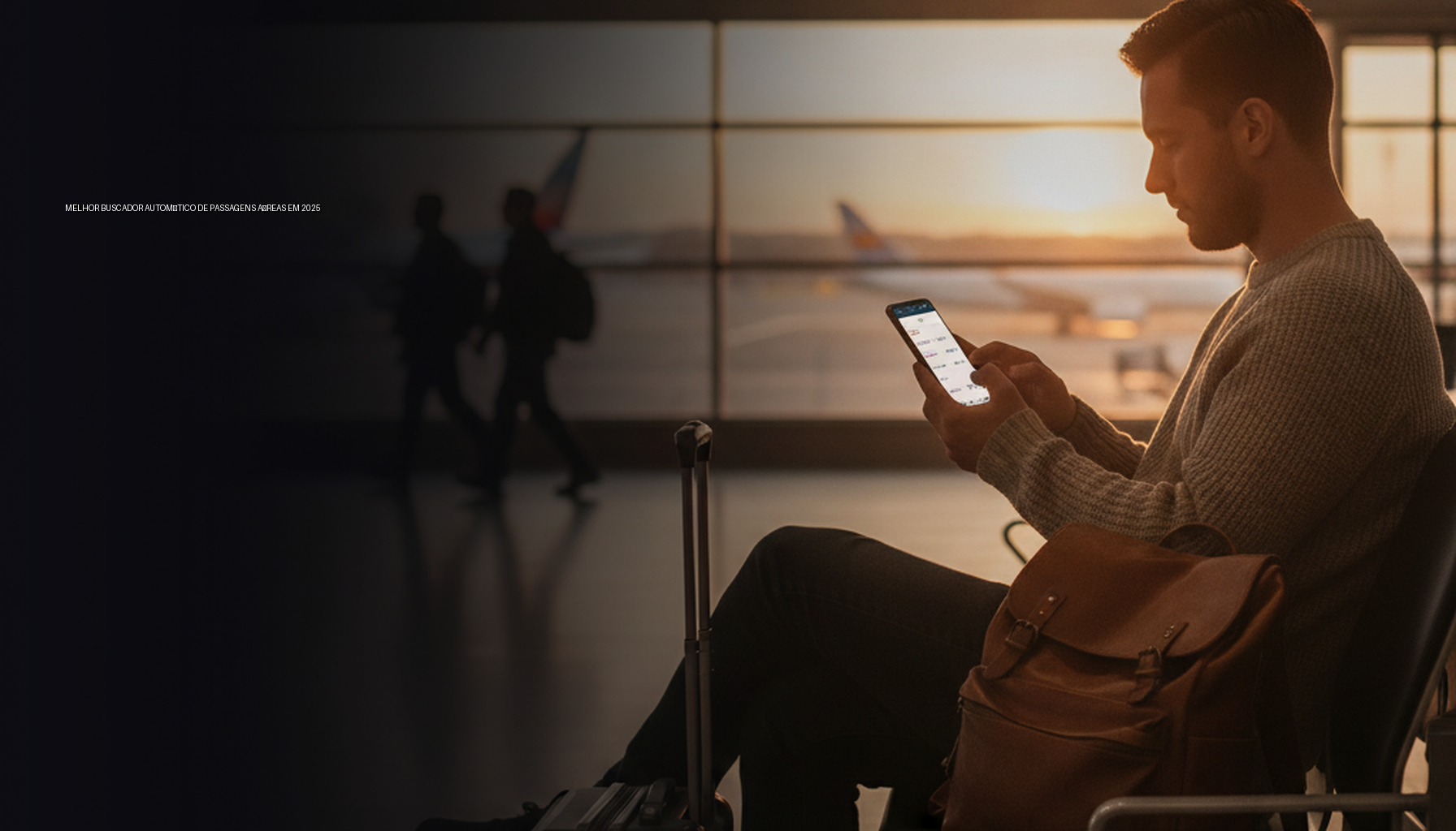 Melhor Buscador Automático de Passagens Aéreas em 2025