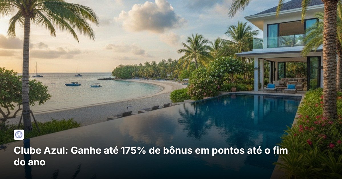 Clube Azul: Ganhe até 175% de bônus em pontos até o fim do ano