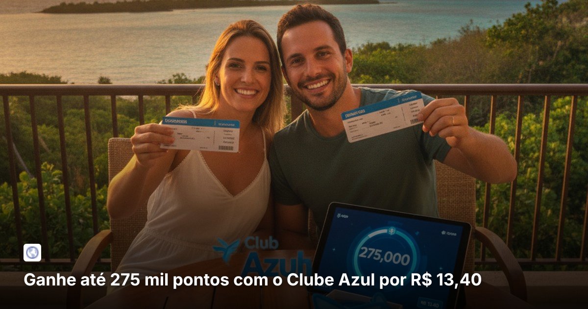 Ganhe até 275 mil pontos com o Clube Azul por R$ 13,40