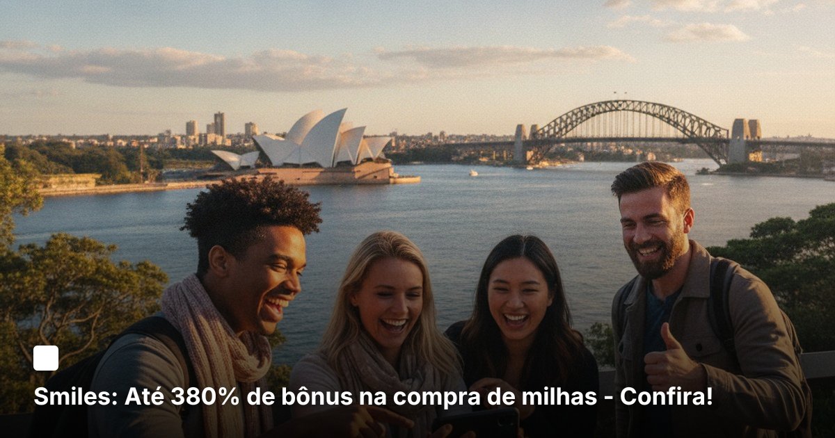 Smiles: Até 380% de bônus na compra de milhas - Confira!
