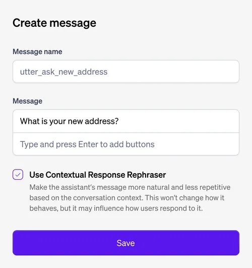 Interface for creating a message with message name 'utter_ask_new_address' and message text 'What is your new address?', an option to use Contextual Response Rephraser, and a save button.